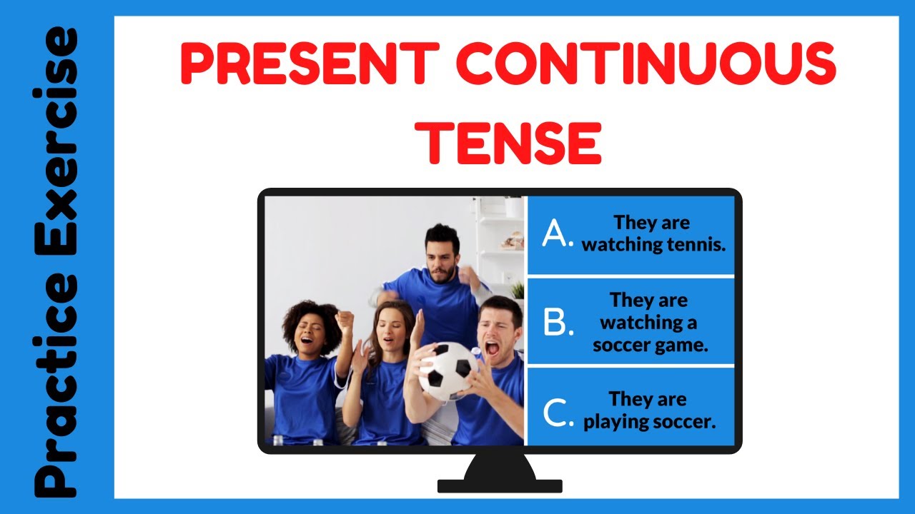 Present Continuous Tense Examples | English Exercises For Beginners