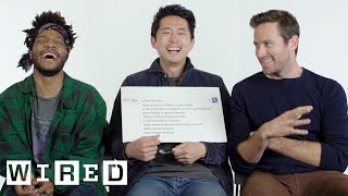 Steven Yeun, Armie Hammer & Jermaine Fowler Answer the Web's Most Searched Questions | WIRED