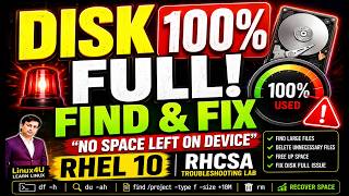 Disk 100% Full in Linux Find & Fix “No Space Left” | RHCSA RHEL 10 Troubleshooting Lab#50
