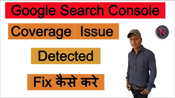 Google search console coverage issue fix kare 2020 | Solve index coverage error on webmaster tool.