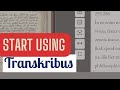 How to transcribe with transkribus for digital scholarly editing by sarah lang