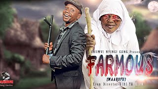 FAMOUS -MWISHO (FINAL)