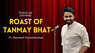 Naveed's first standup show || Quarantine Open Mic Ep1 || Roast of Tanmay Bhat