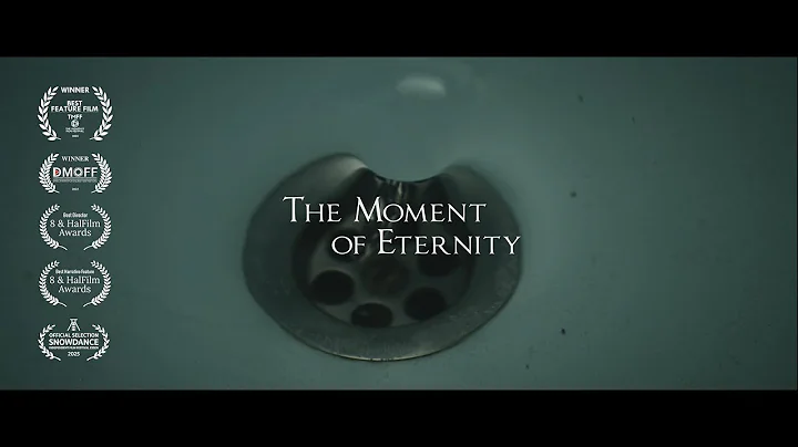 The Moment of Eternity (2023) | Official Trailer |...