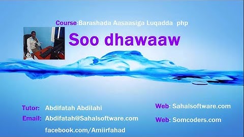 Barashada php Afsomali : Soo Dhawaaw