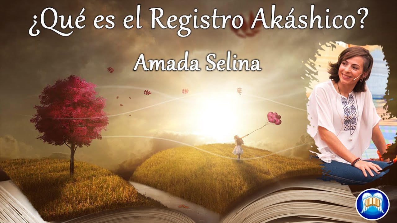 ¿Qué es el Registro Akáshico? YouTube