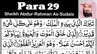 Para 29 Full - Sheikh Abdur-Rahman As-Sudais With Arabic Text HD - Para 29 Sheikh Sudais