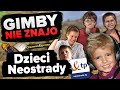 Dzieci neostrady  kim byy i dlaczego tak wszystkich irytoway  gimby nie znajo