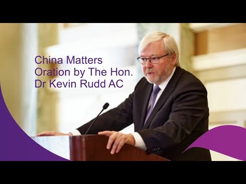 China Matters Oration | Kevin Rudd AC