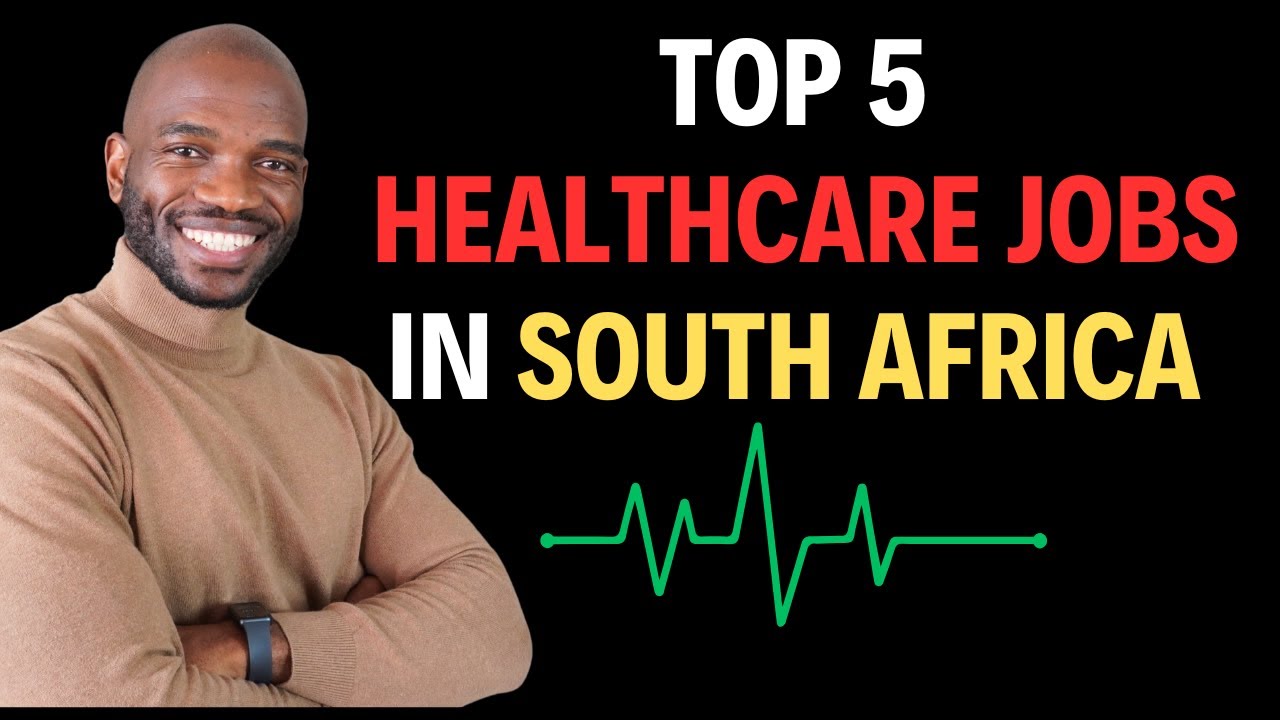 Healthcare Jobs That Are Booming in South Africa Right Now