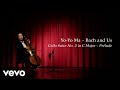 Yo-Yo Ma - Bach and Us - Cello Suite in C Major: Prelude