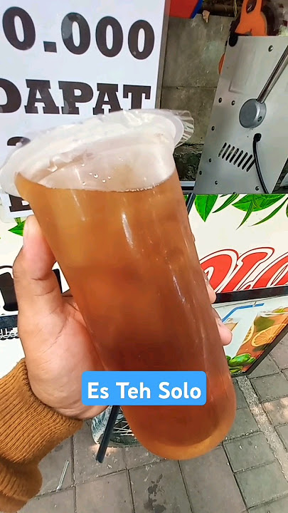 Es Teh Solo. Rp 4.000/Cup Besar. Lagi Viral. Ada dimana mana. kompetitor juga semakin banyak. #esteh