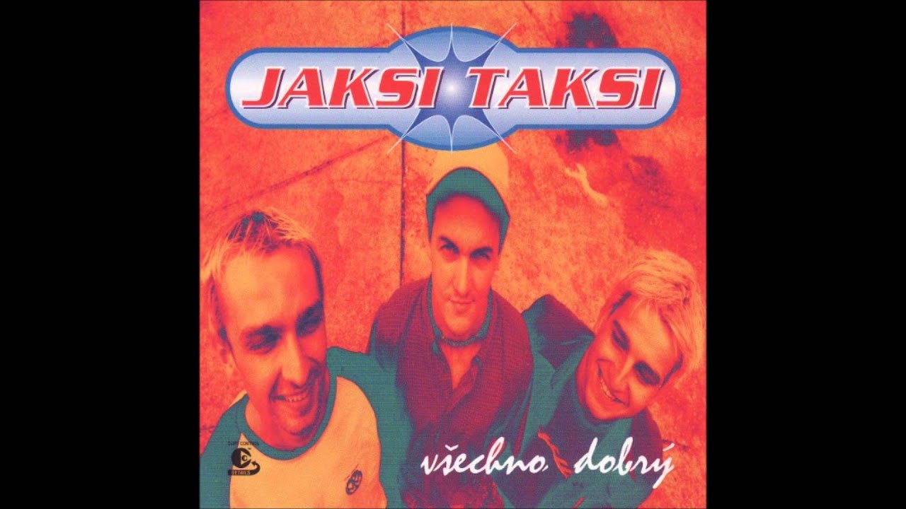 Jaksi Taksi - LAVIČKY - album Všechno dobrý, 2004