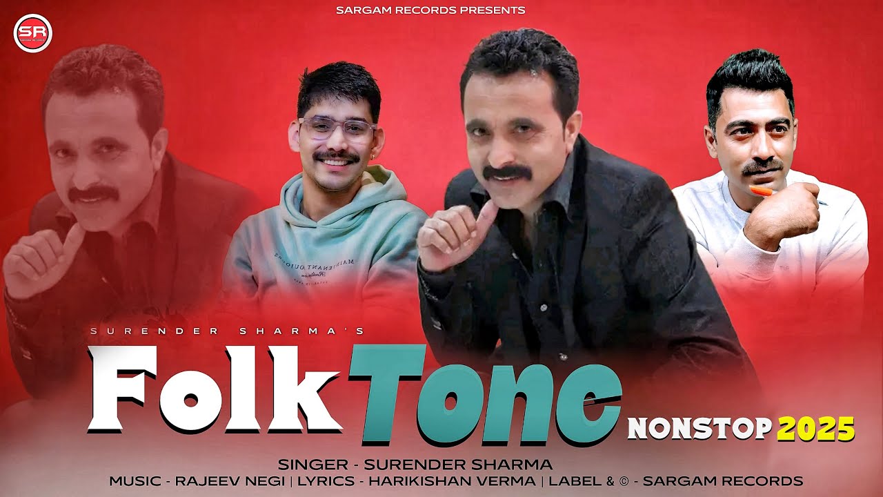 Folk Tone 2025|| Surender Sharma ||  @SargamRecordsShimla   | Rajeev Negi
