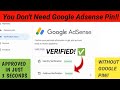 How To Verify Your Google Adsense Address Without The 6 digit pin in ( 3 minutes ) || Adsense pin