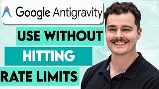How To Use Google Antigravity Without Hitting Rate Limits [2026 Guide]