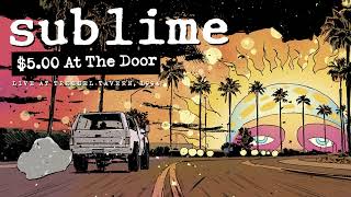 Sublime - Jah Is My Light/Greatest Hits (Live At Tressel Tavern, 1994)