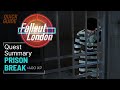 Fallout London Prison Break Quest Walkthrough - Vagabonds Faction
