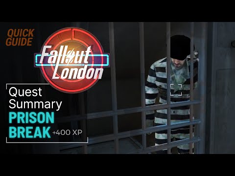 Fallout London Prison Break Quest Walkthrough - Vagabonds Faction