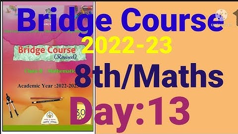 8th||Mathematics||Bridge Course||2022-23 ||Day:13th||English & SemiEnglish||Maths, Class 8,Day:13