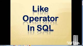 SQL Tutorial 29:Like operator in sql