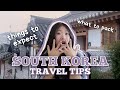 22 things to know before going to south korea 