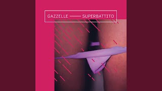 Miniatura del video "Gazzelle - Meltinpot"