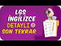 LGS İngilizce Detaylı Son Tekrar 🔍