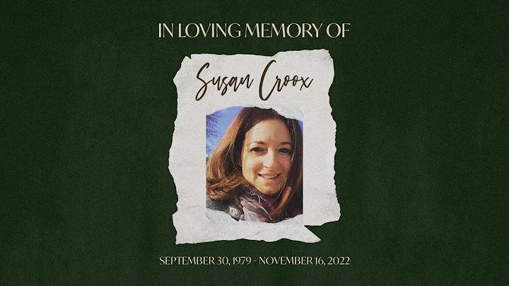 Susan Croox Memorial Service