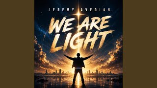 Download Lagu We Are Light