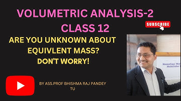#volumetricanalysis#equivalentmass