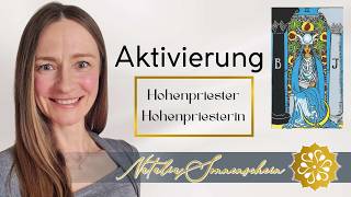 Hohenpriester/Hohenpriesterin Aktivierung ☀️