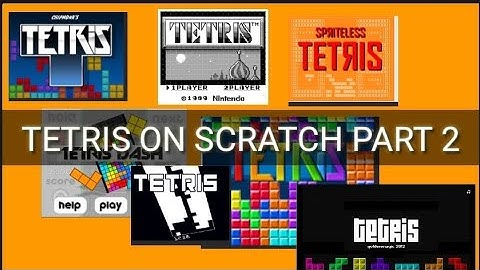 playing tetris on scratch part 2...