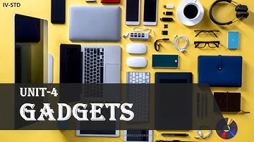 4TH STD SCIENCE UNIT-4 | GADGETS | SLN MATRICULATION SCHOOL