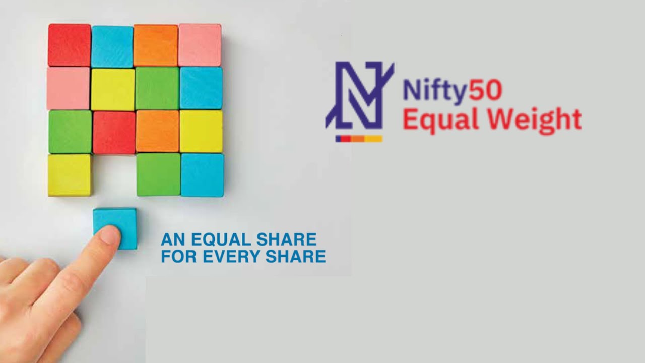 Equal Weight Index - Nifty 50 Equal Weight Index Fund