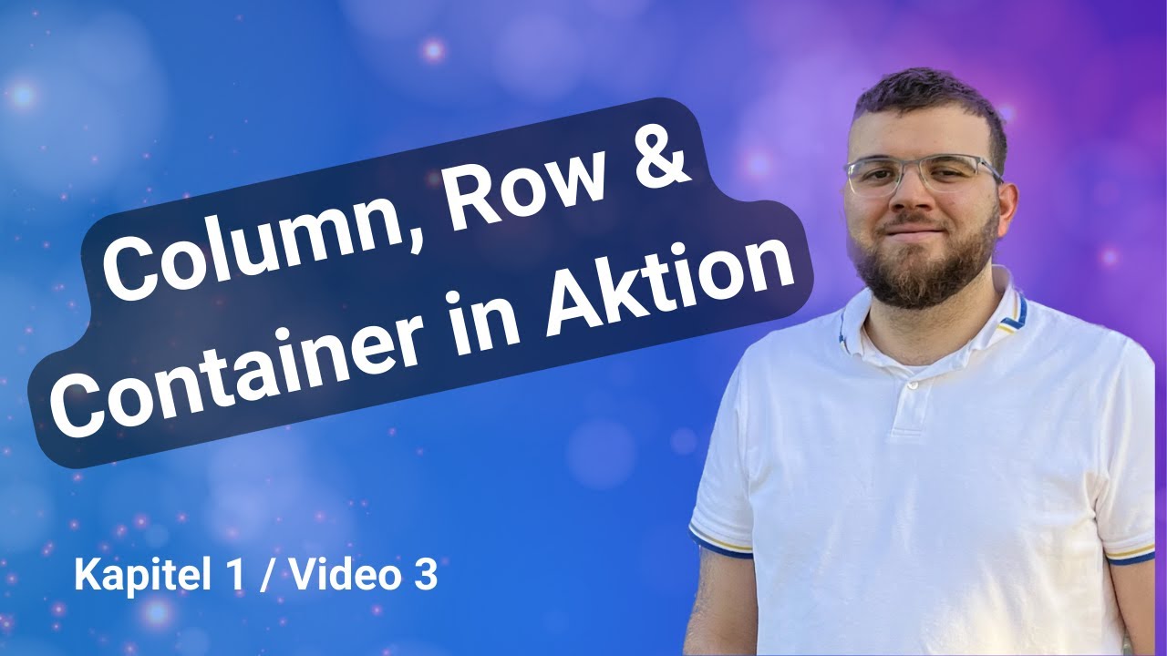 Column, Row & Container in Aktion | FlutterFlow Tutorial deutsch - YouTube