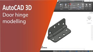 3D door hinge in AutoCAD
