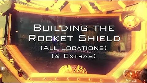 Black Ops 3 Zombies - Building The Rocket Shield Tutorial | All Locations | Info | Shadows Of Evil |