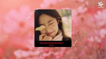 TRÊN CÔNG TRƯỜNG RỘN TIẾNG CA REMIX - NHẠC TRỮ TÌNH HAY NHẤT 2024 HƯNG MIX  [ ĐỨC HẢI ]