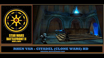 Star Wars Battlefront 2 Mods & Maps: Rhen Var - Citadel (Clone Wars) HD