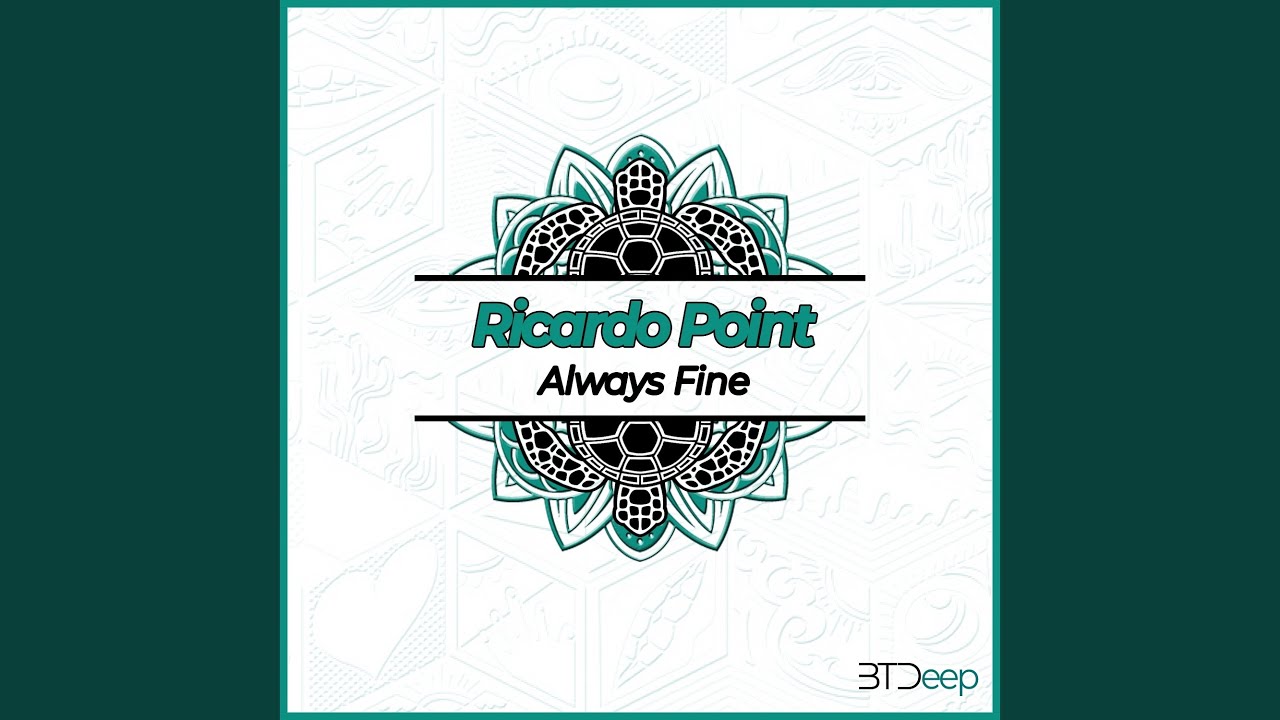 Guarda Always Fine su YouTube Guarda Always Fine su YouTube