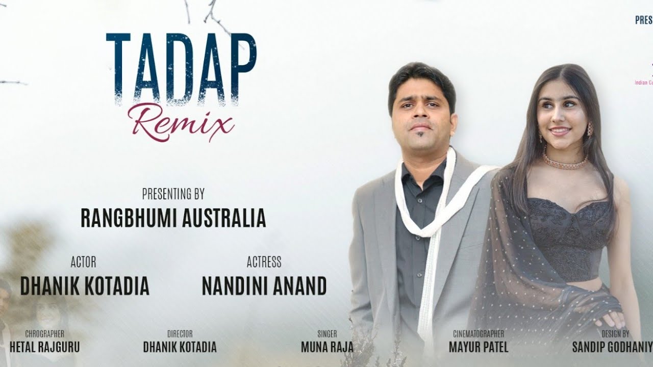 Tadap Remix AustraliaLove StoryGujarati Rangbhumi Australia