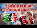 DE OLHO NA PRÓXIMA RODADA.