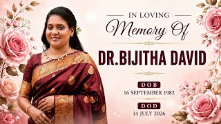Dr,Bijitha David II Memorial service II