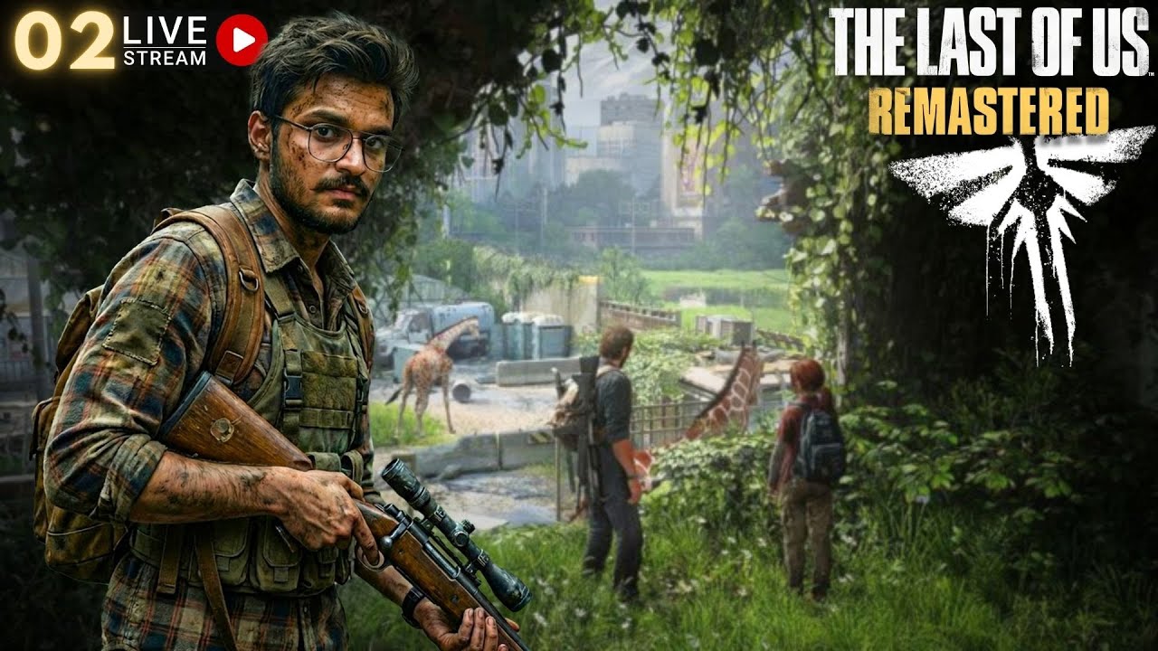 Journey Begins | TLOU – Stream 2 