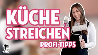 Trust the Process | Küche streichen ohne Fehler (inkl. Profi-Tipps)