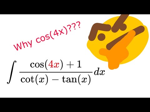 cos(4x)??? [MIT Integration