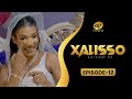 XALISSO Saison 2 Épisode 12 VOSTFR – L'argent peut-il vraiment apporter le bonheur ? 💰