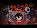 HAY Meme Remake (Anti Sans AUs)