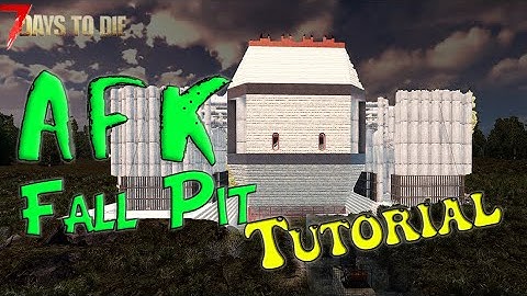 How to Build The AFK Zombie Fall Pit Horde Base! | 7 Days to Die A20